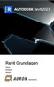 REVIT 2023 - Grundlagen